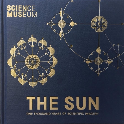 Sun: One Thousand Years of Scientific Imagery