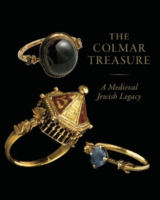 Colmar Treasure: A Medieval Jewish Legacy