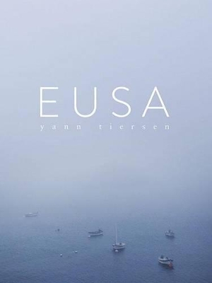 Yann Tiersen: Eusa
