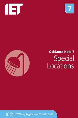 Guidance Note 7: Special Locations 6th edition
