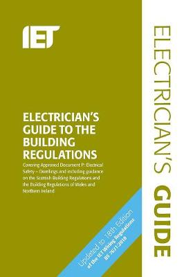 Electrician's Guide to the Building Regulations 5th edition
