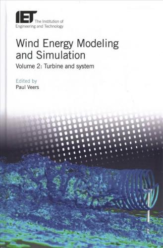 Wind Energy Modeling and Simulation: 2 Volume Set