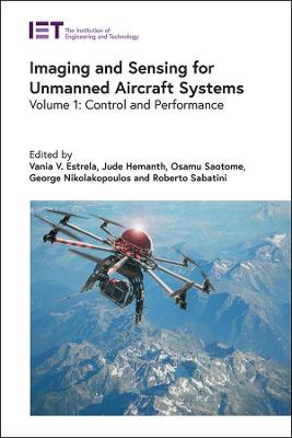 Imaging and Sensing for Unmanned Aircraft Systems: Control and Performance, Volume 1
