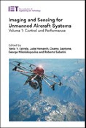 Imaging and Sensing for Unmanned Aircraft Systems: 2 Volume Set