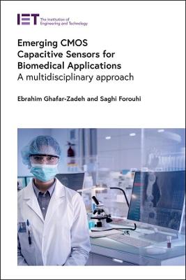 Emerging CMOS Capacitive Sensors for Biomedical Applications: A multidisciplinary approach