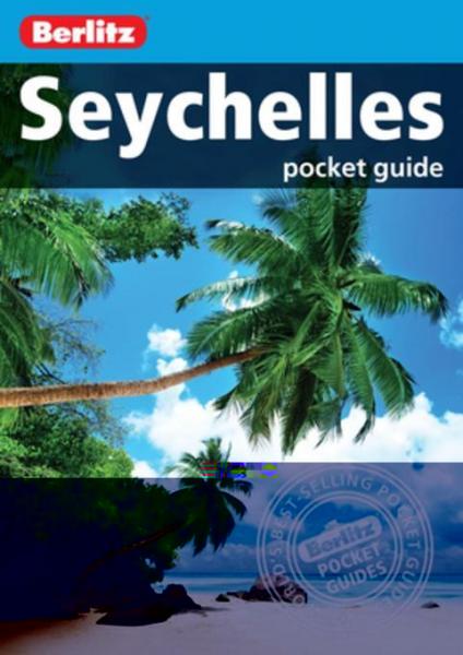 Berlitz Pocket Guide Seychelles (Travel Guide eBook)