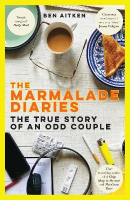 Marmalade Diaries: The True Story of an Odd Couple