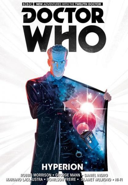 Doctor Who: The Twelfth Doctor Vol. 3 - Hyperion: The Twelfth Doctor Volume 3