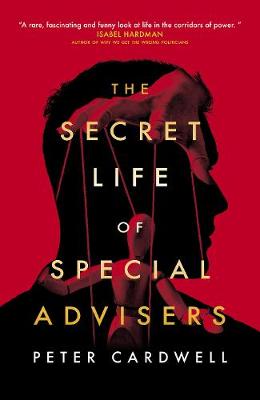 Secret Life of Special Advisers