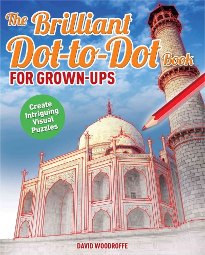 Brilliant Dot-To-Dot Book for Grown Ups