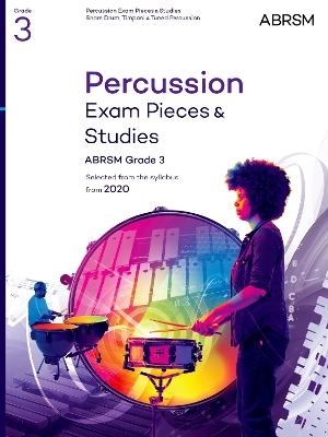 Percussion Exam Pieces & Studies Grade 3 From 2020