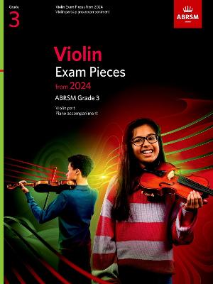 Violin Exam Pieces from 2024, ABRSM Grade 3 Violin Part & Piano Accompaniment