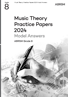 Music Theory Practice Papers Model Answers 2024 G8 Grade 8
