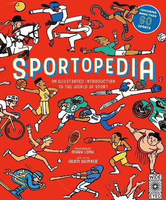 Sportopedia: Explore more than 50 sports from around the world First Edition, New Edition