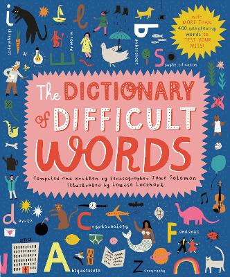 Dictionary of Difficult Words: With more than 400 perplexing words to test your wits!