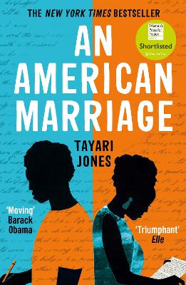American Marriage: WINNER OF THE WOMEN'S PRIZE FOR FICTION, 2019