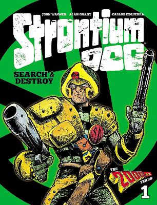 Strontium Dog: Search and Destroy 2: The 2000 AD Years