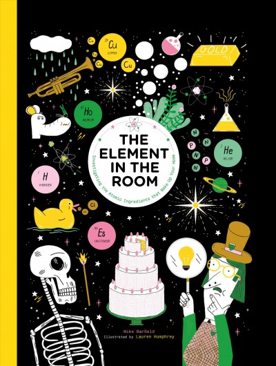 Element in the Room: Investigating the Atomic Ingredients That Make Up Your Home