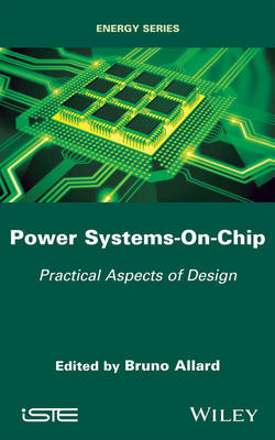 Power Systems-On-Chip: Practical Aspects of Design
