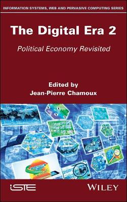 Digital Era 2: Political Economy Revisited