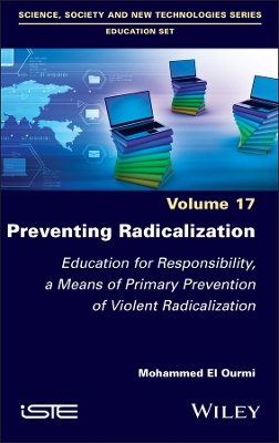 Preventing Radicalization: Education for Responsibility, a Means of Primary Prevention of Violent  Radicalization