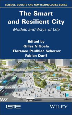 Smart and Resilient City: Models and Ways of Life