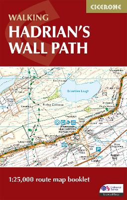 Hadrian's Wall Path Map Booklet: 1:25,000 OS Route Mapping 2nd Revised edition