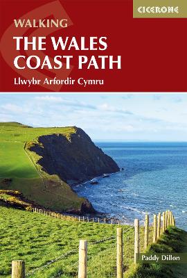 Walking the Wales Coast Path: Llwybr Arfordir Cymru 3rd Revised edition