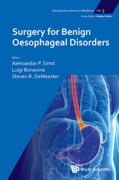 Surgery For Benign Oesophageal Disorders