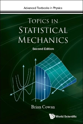 Topics In Statistical Mechanics Second Edition