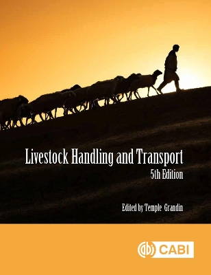 Livestock Handling and Transport 5th edition