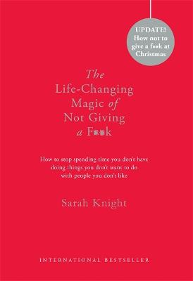 Life-Changing Magic of Not Giving a F**k: Gift Edition