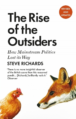 Rise of the Outsiders: How Mainstream Politics Lost its Way Main