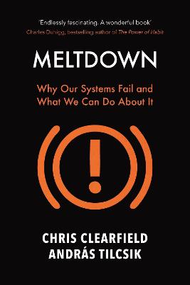 Meltdown: Why Our Systems Fail and What We Can Do About It Main