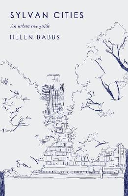 Sylvan Cities: An Urban Tree Guide Main