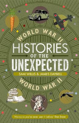 Histories of the Unexpected: World War II Main