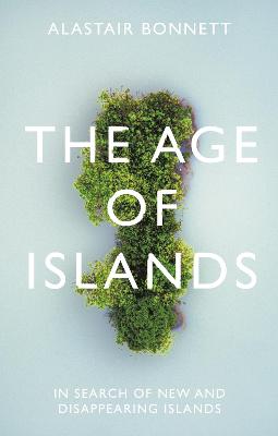 Age of Islands: In Search of New and Disappearing Islands Main