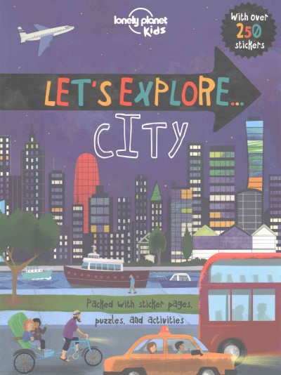 Lonely Planet Kids Let's Explore... City 1