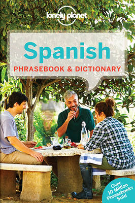 Lonely Planet Spanish Phrasebook & Dictionary 7th Revised edition