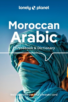 Lonely Planet Moroccan Arabic Phrasebook & Dictionary 5th edition