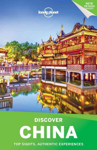 Lonely Planet Discover China 4th ed.