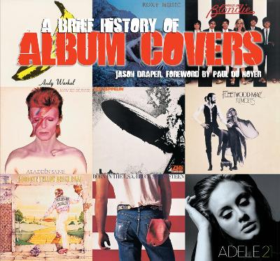 Brief History of Album Covers (new edition) New edition