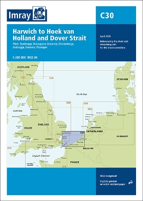 Imray Chart C30: Harwich to Hoek van Holland and Dover Strait 2025 New edition