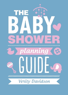 Baby Shower Planning Guide