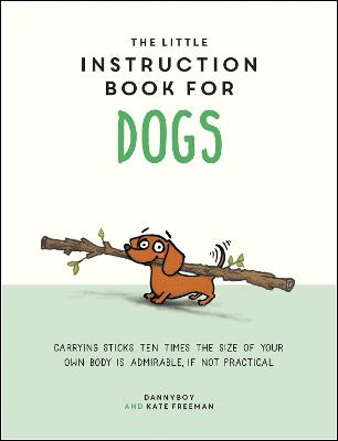Little Instruction Book for Dogs