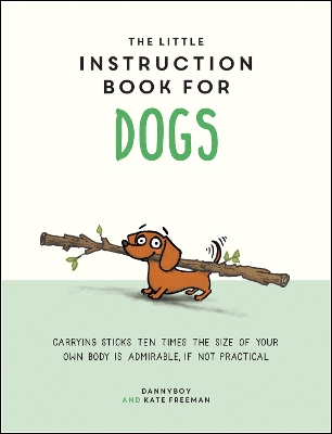 Little Instruction Book for Dogs