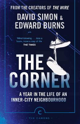 Corner: A Year in the Life of an Inner-City Neighbourhood Main - Canons