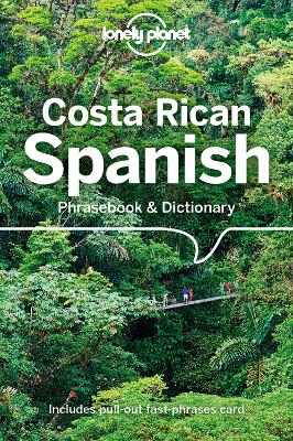 Lonely Planet Costa Rican Spanish Phrasebook & Dictionary 6th edition