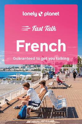 Lonely Planet Fast Talk French 5th edition