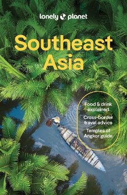 Lonely Planet Southeast Asia 20th edition